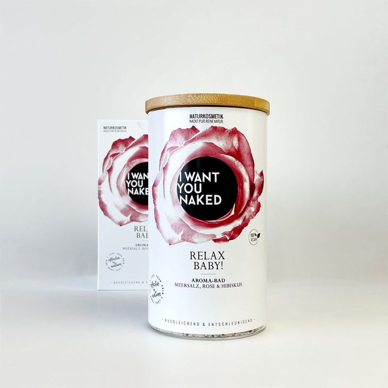 I want you naked RELAX BABY Aroma Bath with sea salt, rose & hibiscus