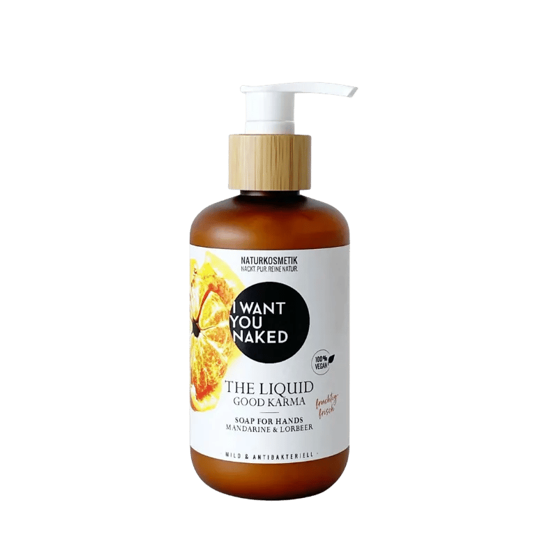 I want you naked THE LIQUID Good Karma with Mandarin & Bay Leaf